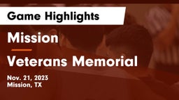 Mission  vs Veterans Memorial  Game Highlights - Nov. 21, 2023