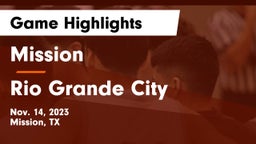 Mission  vs Rio Grande City  Game Highlights - Nov. 14, 2023