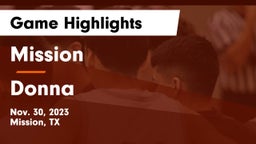 Mission  vs Donna  Game Highlights - Nov. 30, 2023