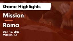 Mission  vs Roma  Game Highlights - Dec. 15, 2023