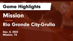 Mission  vs Rio Grande City-Grulla  Game Highlights - Dec. 8, 2023