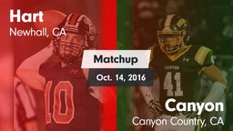 Matchup: Hart  vs. Canyon  2016