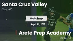 Matchup: Santa Cruz Valley Hi vs. Arete Prep Academy 2017