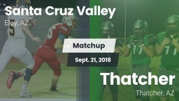 Matchup: Santa Cruz Valley Hi vs. Thatcher  2018