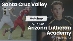 Matchup: Santa Cruz Valley Hi vs. Arizona Lutheran Academy  2018
