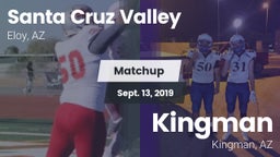 Matchup: Santa Cruz Valley Hi vs. Kingman  2019