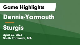 Dennis-Yarmouth  vs Sturgis Game Highlights - April 23, 2024