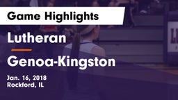 Lutheran  vs Genoa-Kingston  Game Highlights - Jan. 16, 2018