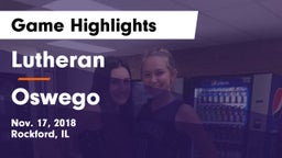 Lutheran  vs Oswego  Game Highlights - Nov. 17, 2018