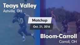 Matchup: Teays Valley High vs. Bloom-Carroll  2016