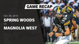 Recap: Spring Woods  vs. Magnolia West  2015