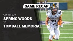 Recap: Spring Woods  vs. Tomball Memorial  2015