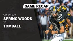 Recap: Spring Woods  vs. Tomball  2015