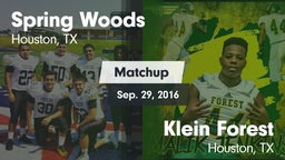 Matchup: Spring Woods High vs. Klein Forest  2016