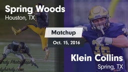 Matchup: Spring Woods High vs. Klein Collins  2016