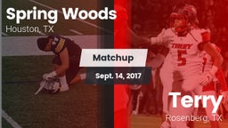 Matchup: Spring Woods High vs. Terry  2017