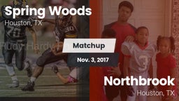 Matchup: Spring Woods High vs. Northbrook  2017