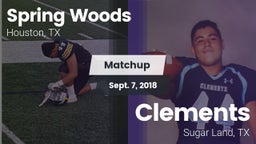Matchup: Spring Woods High vs. Clements  2018