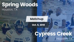 Matchup: Spring Woods High vs. Cypress Creek  2018