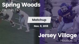 Matchup: Spring Woods High vs. Jersey Village  2018