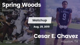 Matchup: Spring Woods High vs. Cesar E. Chavez  2019