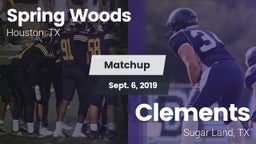 Matchup: Spring Woods High vs. Clements  2019
