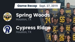 Recap: Spring Woods  vs. Cypress Ridge  2019