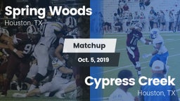 Matchup: Spring Woods High vs. Cypress Creek  2019
