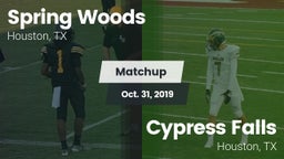 Matchup: Spring Woods High vs. Cypress Falls  2019