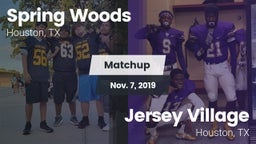 Matchup: Spring Woods High vs. Jersey Village  2019