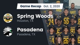 Recap: Spring Woods  vs. Pasadena  2020