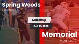 Matchup: Spring Woods High vs. Memorial  2020