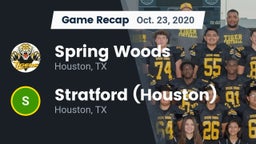 Recap: Spring Woods  vs. Stratford  (Houston) 2020