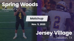 Matchup: Spring Woods High vs. Jersey Village  2020