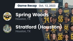 Recap: Spring Woods  vs. Stratford  (Houston) 2023