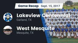 Recap: Lakeview Centennial  vs. West Mesquite  2017