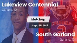 Matchup: Lakeview Centennial vs. South Garland  2017