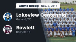 Recap: Lakeview Centennial  vs. Rowlett  2017