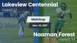 Matchup: Lakeview Centennial vs. Naaman Forest  2017