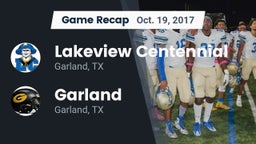 Recap: Lakeview Centennial  vs. Garland  2017