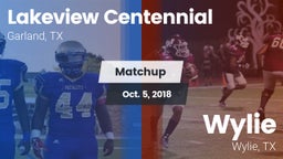 Matchup: Lakeview Centennial vs. Wylie  2018