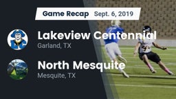 Recap: Lakeview Centennial  vs. North Mesquite  2019