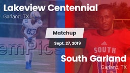 Matchup: Lakeview Centennial vs. South Garland  2019