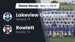 Recap: Lakeview Centennial  vs. Rowlett  2019