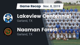 Recap: Lakeview Centennial  vs. Naaman Forest  2019