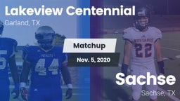 Matchup: Lakeview Centennial vs. Sachse  2020