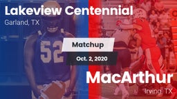 Matchup: Lakeview Centennial vs. MacArthur  2020