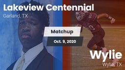 Matchup: Lakeview Centennial vs. Wylie  2020