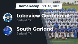 Recap: Lakeview Centennial  vs. South Garland  2020