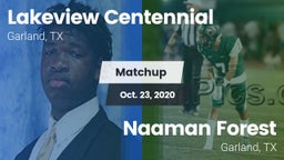 Matchup: Lakeview Centennial vs. Naaman Forest  2020